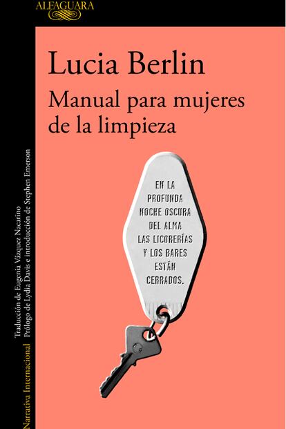 Lucia Berlin: Manual para mujeres de la limpieza (Alfaguara) 20,90 euros

Ideal para... gente con ganas de exprimir la vida

Por qu: Porque si a Lucia Berln le dio tiempo a ser telefonista, mujer de la limpieza, enfermera o profesora; porque si ella, que se lo fum todo y se lo bebi todo y se cas con tres hombres y tuvo cuatro hijos y vivi en una caravana y muri en el garaje de uno de sus hijos; si a ella le dio tiempo a convertirse en la Raymond Carver femenina con todo ese cmulo de experiencias y esa prosa elctrica, ?qu no podrs hacer t con tu vida?