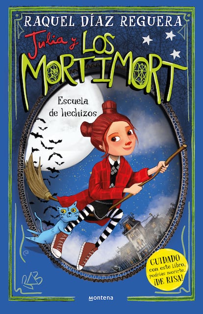 Portada de 'Julia y los Mortimort. Escuela de hechizos', de Raquel Díaz Reguera. EDITORIAL MONTENA / PENGUIN.