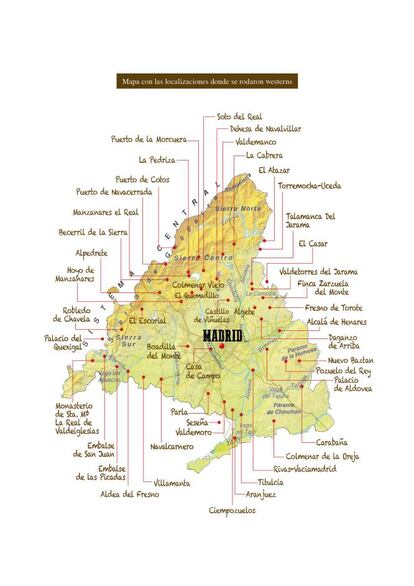 Mapa de localizaciones y escenarios que se utilizaron en los rodajes de los 'spaghetti western' en Madrid.