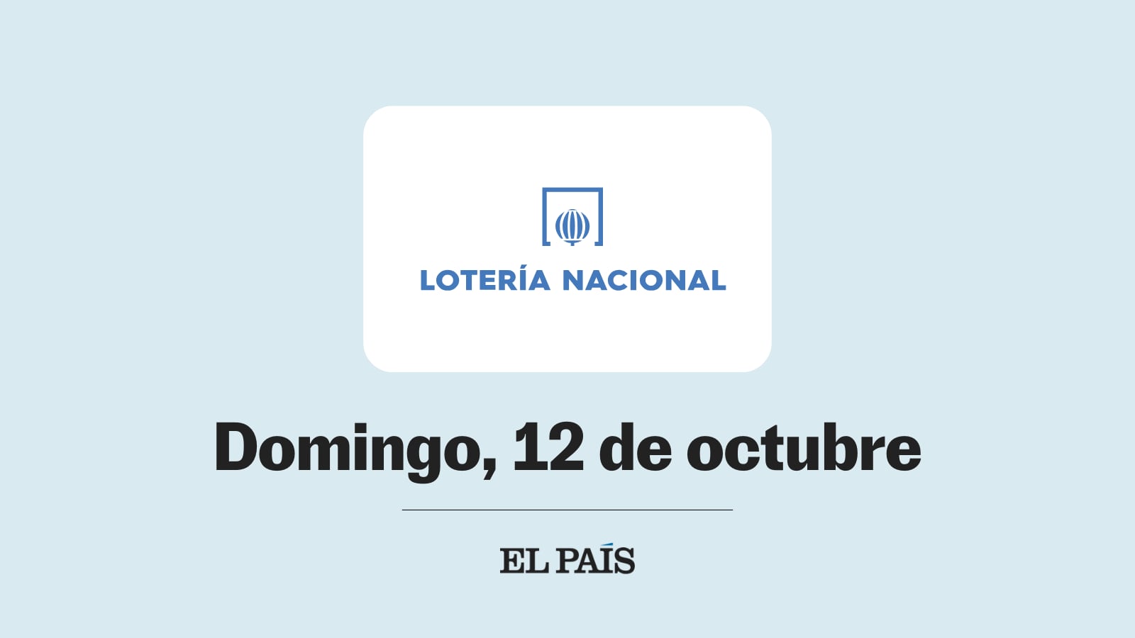 Lotería Nacional: Sorteo extraordinario del Día de la Hispanidad
