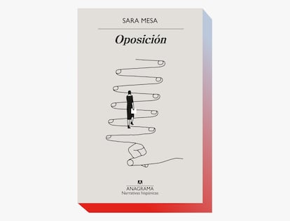 Portada de 'Oposición', de Sara Mesa.