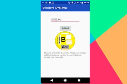 Una vez que hemos introducido la matrícula, pulsamos sobre "buscar" y comprobamos el resultado de esta búsqueda. La app nos devolverá la imagen de la pegatina de distintivo ambiental que corresponde con la matrícula de nuestro coche, en base a su antigüedad y a su motorización.