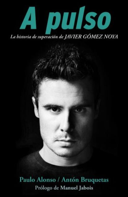 Portada del libro 'A pulso'.