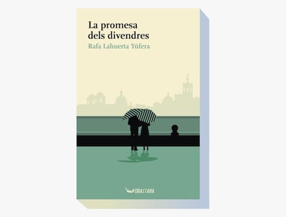 Portada de 'La promesa dels divendres', de Rafa Lahuerta Yúfera.