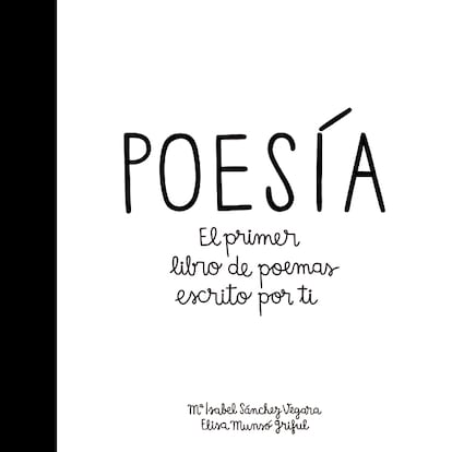 Portada de 'Poesía, el primero libro de poemas escrito por tí'