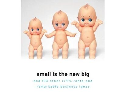 Small, the new big