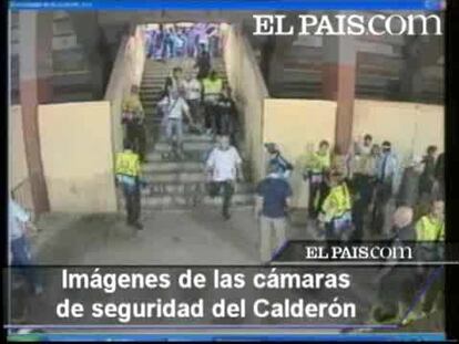 Los incidentes del Calderón captados por las cámaras de seguridad