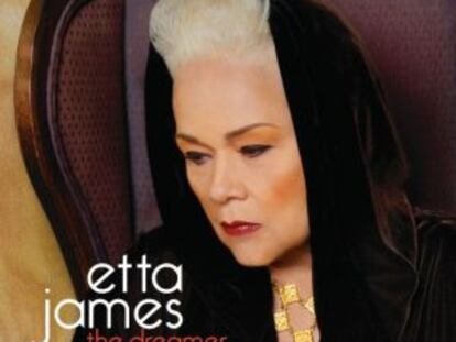 Etta James: 'The dreamer'