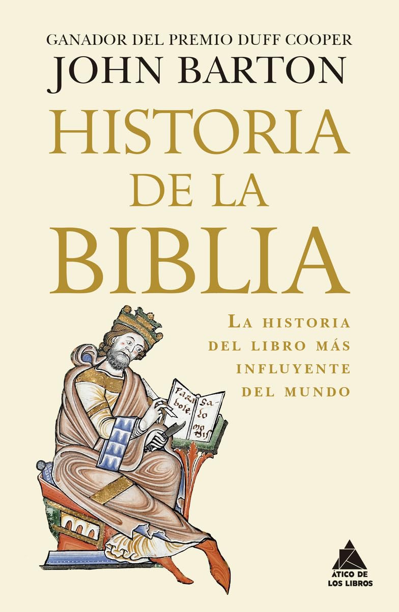 Portada del libro 'Historia de la Biblia' de John Barton' publicado por Ático de los libros.