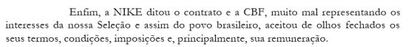 Una de las conclusiones de la comisión parlamentaria que investigó el contrato entre Brasil y Nike.