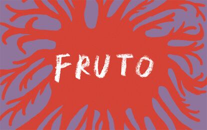 Portada del libro 'Fruto', de Daniela Rea.