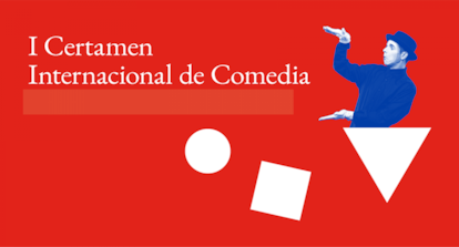 Cartel del I Certamen Internacional de Comedia del Teatro Español.