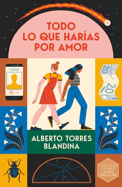 Portada de 'Todo lo que harías por amor', de Alberto Torres Blandina. EDITORIAL SM