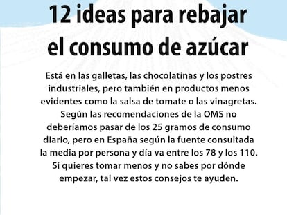 Doce pasos concretos para reducir el consumo de azúcar