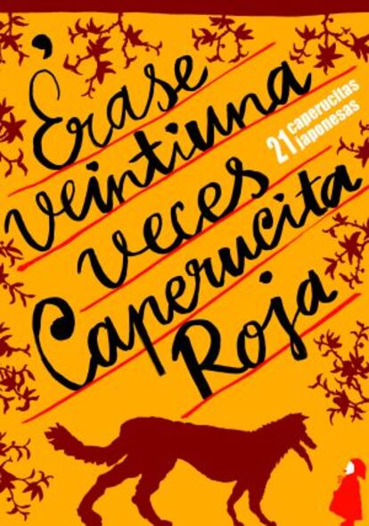 'Érase veintiuna veces Cperucita roja'. Disseny d'Alejandra Hidalgo. Media Vaca.
