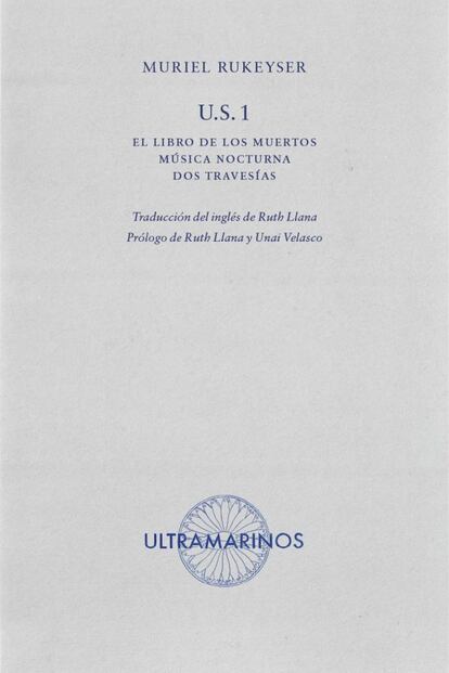 Portada del libro 'U.S.1', de Muriel Rukeyser. EDITORIAL ULTRAMARINO