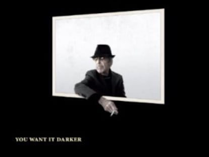Como os anteriores, ‘You Want it Darker’, é um disco breve  oito canções, com uma repetida