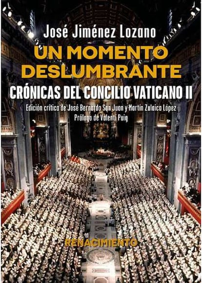 Portada de 'Un momento deslumbrante. Crónicas del Concilio Vaticano II', de José Jiménez Lozano.