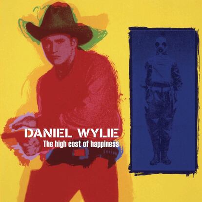 Portada del disco 'The High Cost of Happiness' de Daniel Wylie