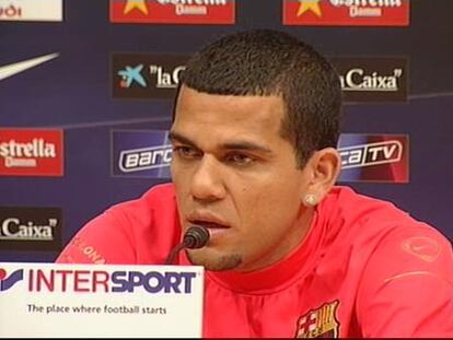 Dani Alves: "La dificultad del calendario depende de nosotros"