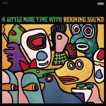 Reigning Sound, ‘A Little More Time with Reigning Sound’