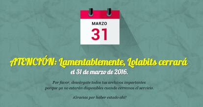 El mensaje con el que Lolabits.es anunció su cierre.