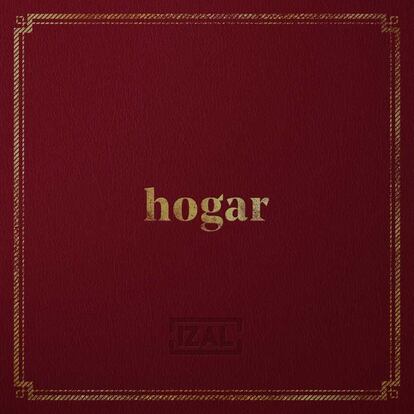 Izal, 'Hogar'