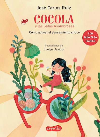 'Cocola y las gafas asombrosas' (Harper Kids), un álbum ilustrado por Evelynb Daviddi con el que convierte en cuento su pedagogía del protopensamiento.