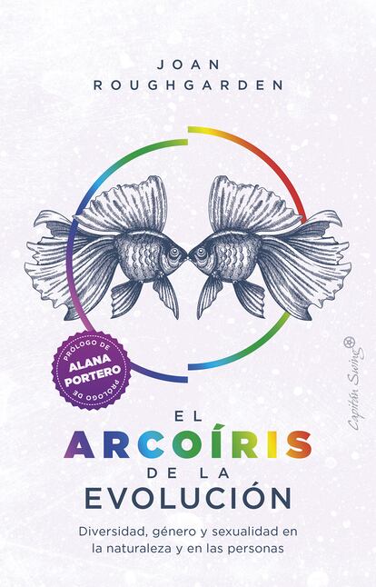 portada libro 'El arcoíris de la evolución',  Joan Roughgarde . Editorial Capitán Swing)