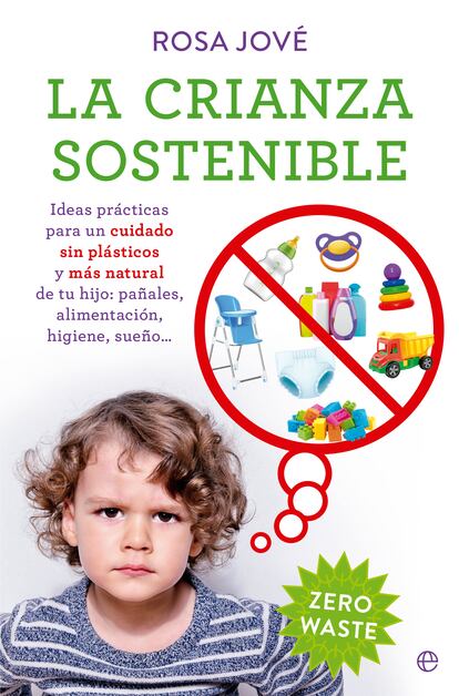 Portada del libro de Rosa Jové 'Crianza sostenible'.