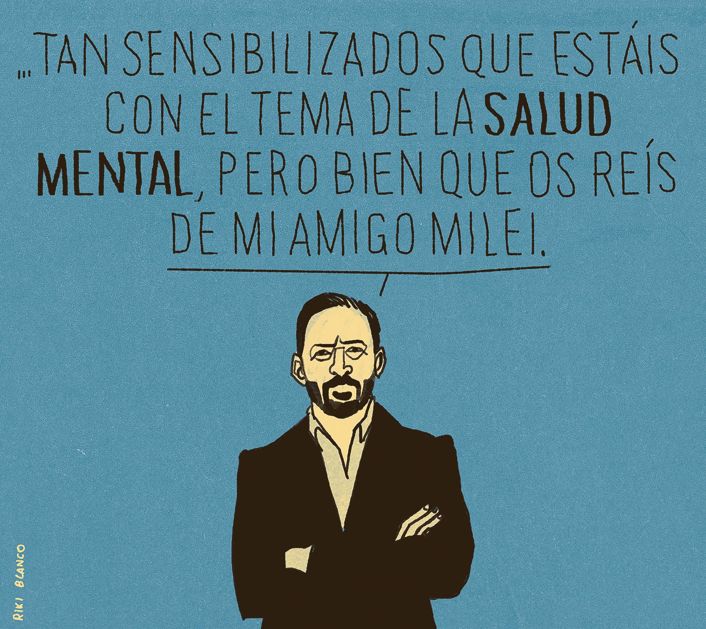 Riki Blanco: mi amigo Milei