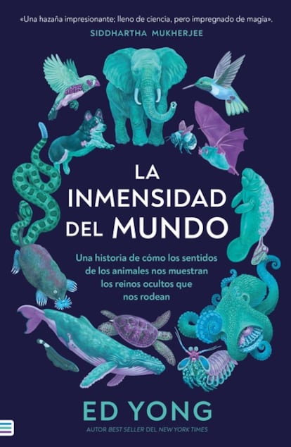 Portada de 'La inmensidad del mundo', de Ed Yong.