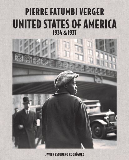 Portada del libro 'Pierre Fatumbi Verger. United States of America, 1934 & 1937', Javier Escudero Rodríguez.