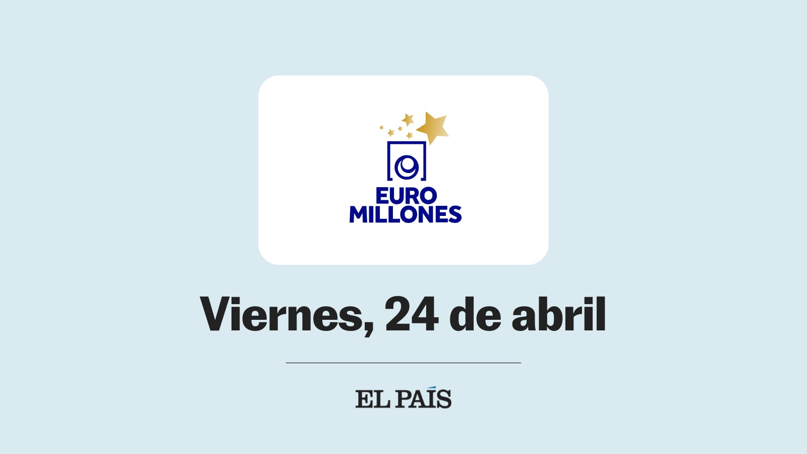 Euromillones: comprobar sorteo del viernes 24 de abril