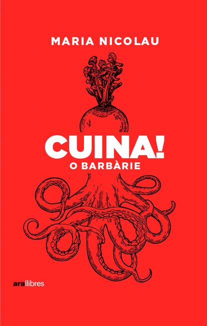 Portada Cuina o barbarie de Maria Nicolua