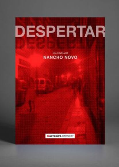 Portada de &#039;Despertar&#039;, la segunda novela de Nancho Novo