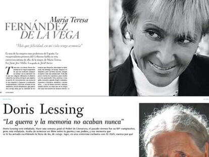 Apertura de la entrevista de Juan José Millás a la vicepresidenta del Gobierno, María Teresa Fernández de la Vega, con fotografías de Jordi Socías; y doble página de la entrevista a la última Nobel de Literatura, Doris Lessing.