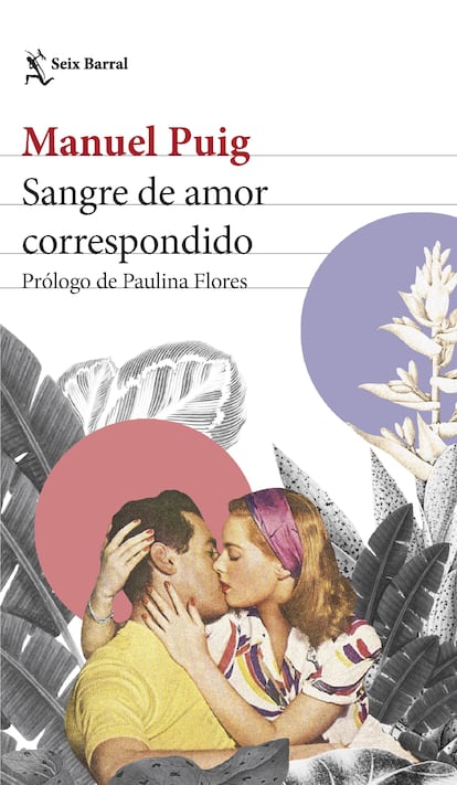 Portada de 'Sangre de amor correspondido, de Manuel Puig.