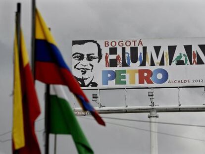 Un cartel que promociona la candidatura de Gustavo Petro en Bogotá.