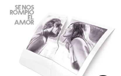 Portada de &#039;Se nos rompi&oacute; el amor&#039; de EL PA&Iacute;S de M&uacute;sica.