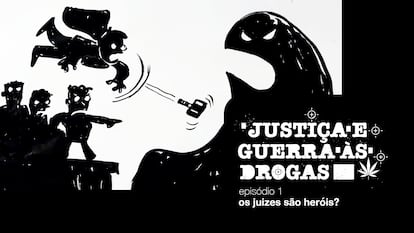 Capa do primeiro episódio da série, "Os juízes são heróis?".