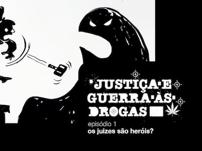 Capa do primeiro episódio da série, "Os juízes são heróis?".