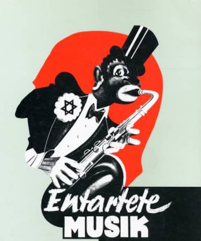 Un cartel de la Alemania nazi define el saxo como "música degenerada".