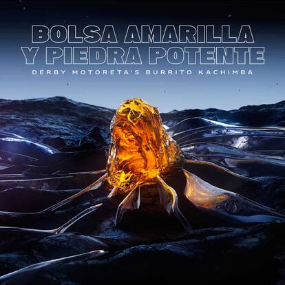 Portada de ‘Bolsa amarilla y piedra potente’, disco de Derby Motoreta’s Burrito Kachimba.