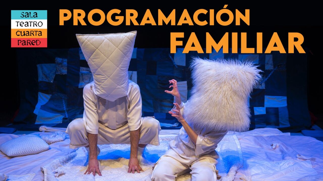 ¡Juntos al teatro!: nueva programación familiar de la Sala Cuarta Pared