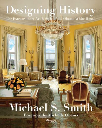 Capa do livro que Michael S. Smith publicou com a história decorativa da Casa Branca depois da renovação feita pelo casal Obama.
