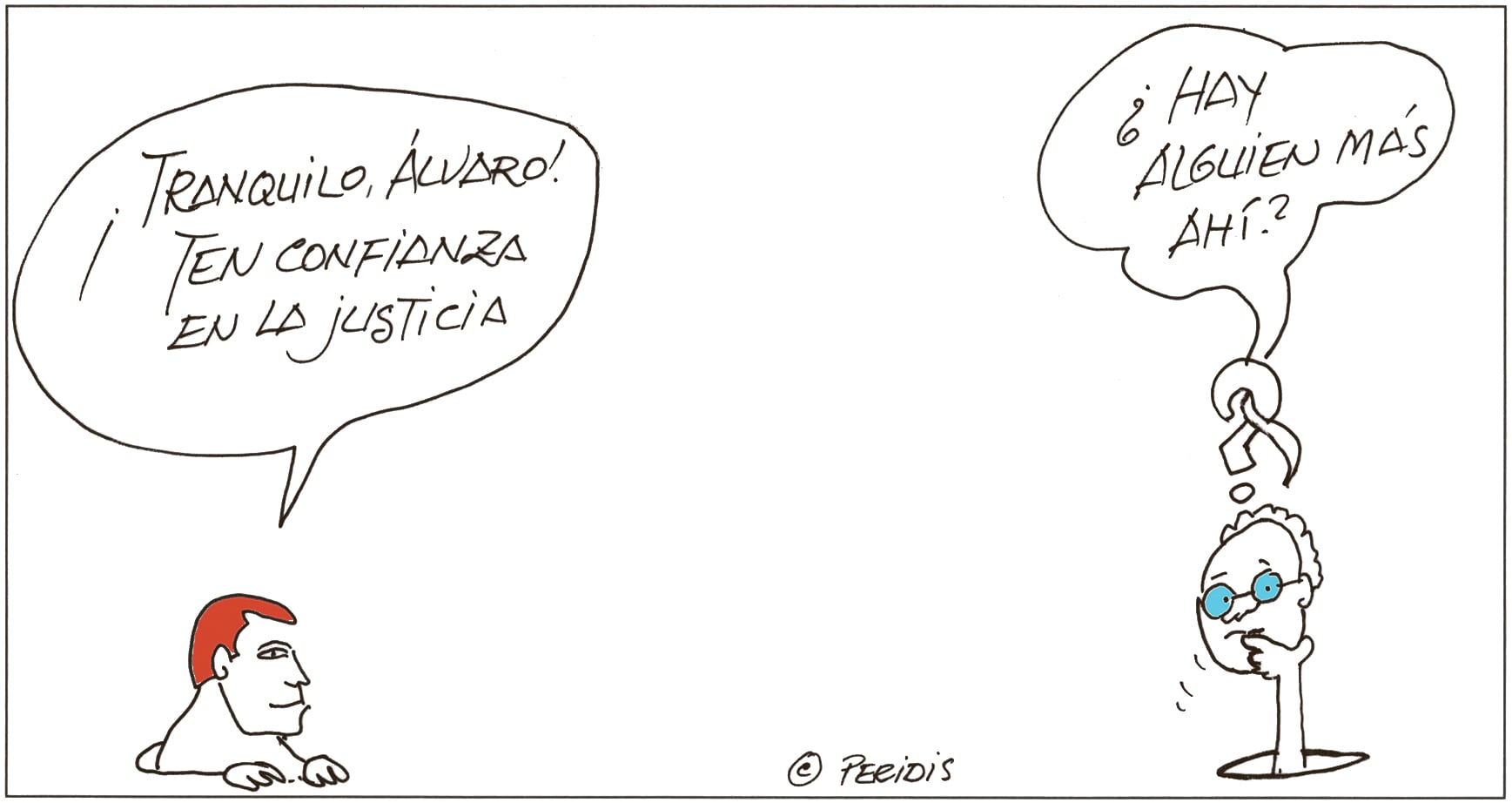 Peridis: “Tranquilo, Álvaro”