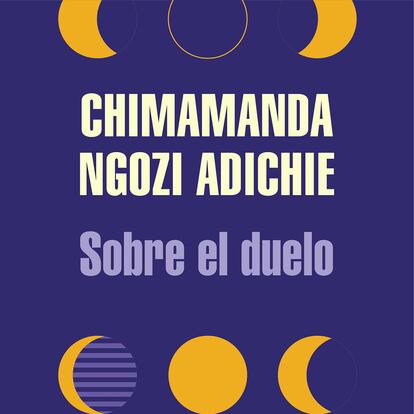portada 'Sobre el duelo', CHIMAMANDA NGOZI ADICHIE. EDITORIAL LITERATURA RANDOM HOUSE