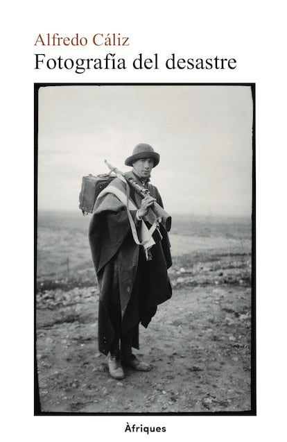 Cubierta del libro 'Fotografía del desastre'