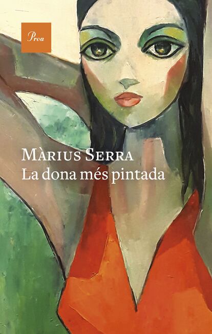 Portada del libro La dona més pintada de Màrius Serra.
